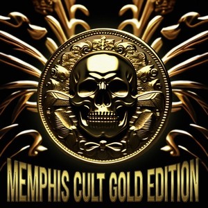 Memphis Cult Gold Edition (Explicit)