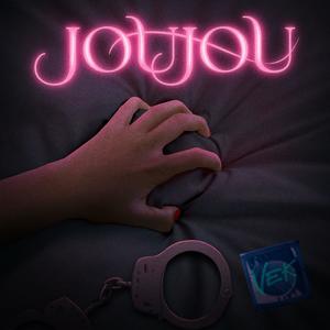 JOUJOU (Explicit)