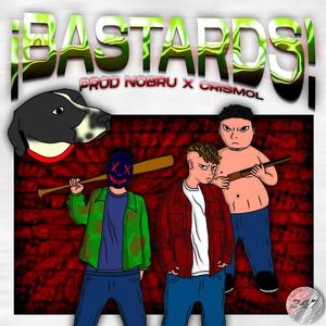 ¡BASTARDS! (Explicit)