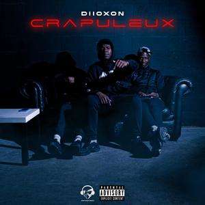 Crapuleux (Explicit)