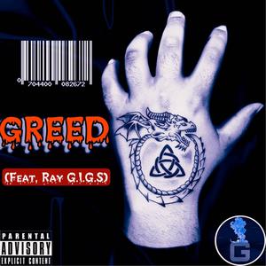 GREED (Ling) (feat. Ray G.I.G.S) [Explicit]