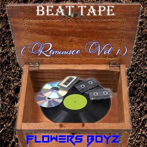 Beat Tape (Reminisce Vol. 1) (Instrumental)