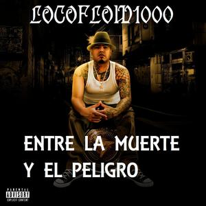 Entre La Muerte Y El Peligro (feat. Tren Lokote & Santafeklan) [Explicit]