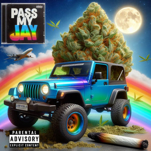 PASS MY JAY (Explicit)