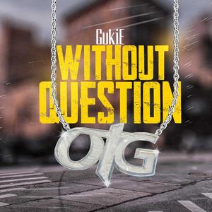 Without Question (Radio Edit|Explicit)