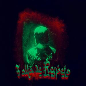 Falta de Respeto (Explicit)