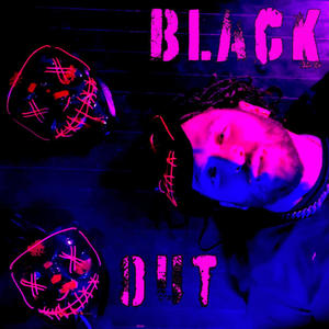 Blackout (feat. Dave Titus & Argenis Hernandez Martinez) [Explicit]