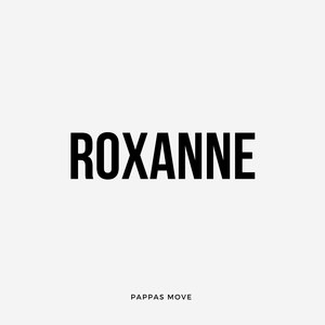 Roxanne (Explicit)