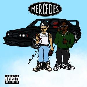 Mercedes (feat. GEEWAY) (Explicit)