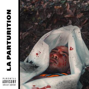 La Parturition (Explicit)