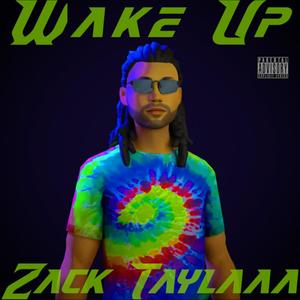 Wake Up (Explicit)