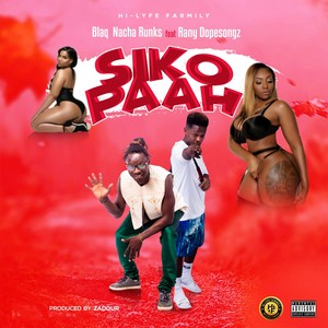 SiKo Paah (Explicit)
