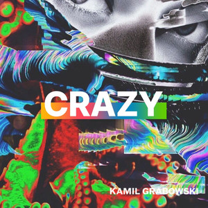 Crazy