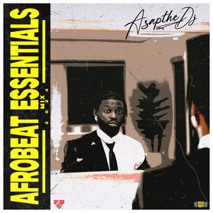 Afrobeat Essentials (Mixtape)