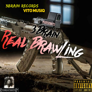 Real Brawling (Explicit)