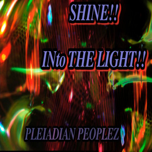 Shine! Into the Light!!