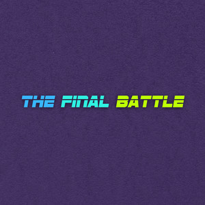 The Final Battle