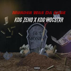 Murder Was Da Case (feat. Wocstxr) (Explicit)