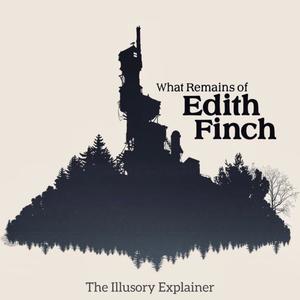 What Remains of Edith…