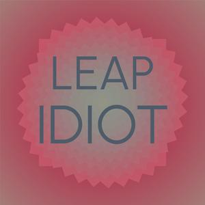 Leap Idiot