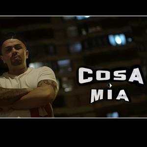 "COSA MÍA" (Explicit)