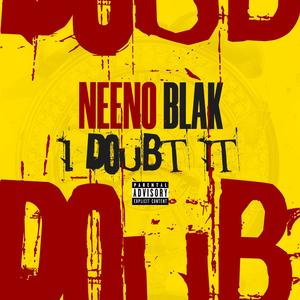 I Doubt It (Explicit)