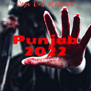 Punjab 2022 (feat. Thee Emenjay)