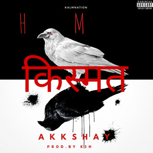 Kismat (Explicit)