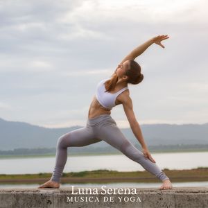 Luna Serena: Música de Yoga