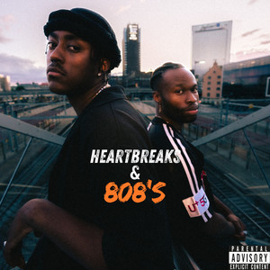 Heartbreaks and 808's (Explicit)