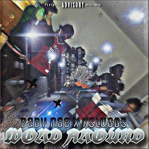 Word Around (feat. Ksluggs) (Explicit)