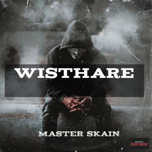 Wisthare (feat. Master Skain)