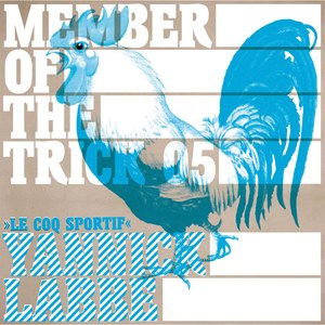 Member of the Trick 05: Le Coq Sportif