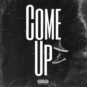 Come up (feat. GAME.NS) [Explicit]