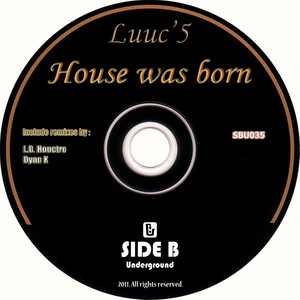 House Was Born (L.D. Houctro Remix)
