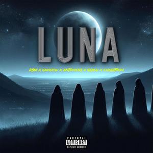 Luna (feat. Kbm, Sshubaka, Antonio v.l & Glazu) (Explicit)