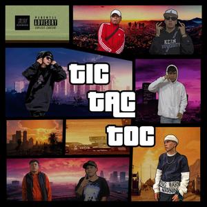 Tic Tac Toc (feat. BOMBAHACK & Kid Cold.) [Explicit]