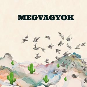 Megvagyok (Explicit)