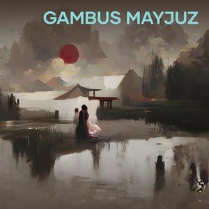 Gambus Mayjuz