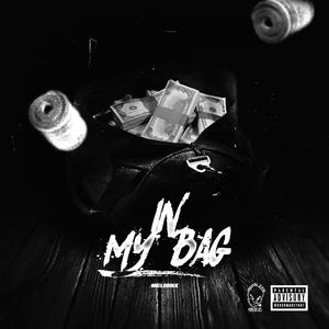 In My Bag (Explicit)