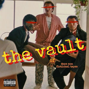 The Vault (Explicit)