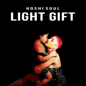 Hoshi Soul - Light Gift