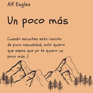 Un poco más