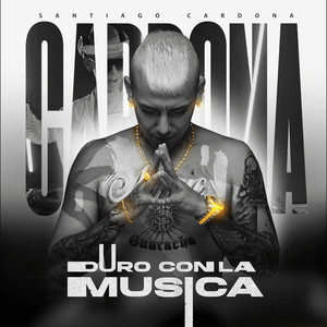 Duro Con La Musica (Explicit)