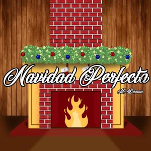 Navidad Perfecta (Explicit)