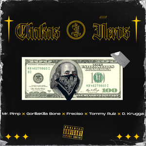 Chakas y Ñeros (Explicit)