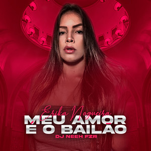 Meu Amor É o Bailão