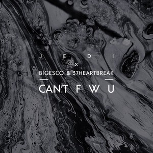Can't F W U (Explicit)
