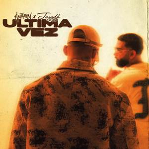 Última Vez (Explicit)
