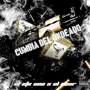 Cumbia Del Ondeado (feat. EL NEAR) [Explicit]